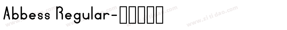 Abbess Regular字体转换